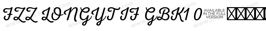 FZZ LONGYTIF GBK1 0字体转换